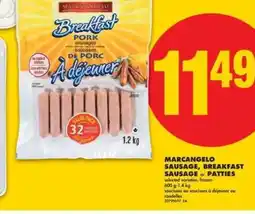 No Frills MARCANGELO SAUSAGE, BREAKFAST SAUSAGE or PATTIES offer