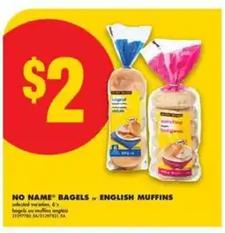 No Frills NO NAME BAGELS or ENGLISH MUFFINS offer