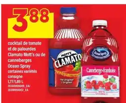 Maxi COCKTAIL DE TOMATE ET DE PALOURDES CLAMATO MOTT'S OU DE CANNEBERGES OCEAN SPRAY offer