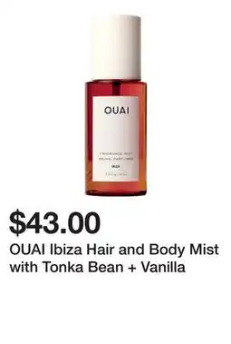 Sephora OUAI Ibiza Hair and Body Mist with Tonka Bean + Vanilla offer