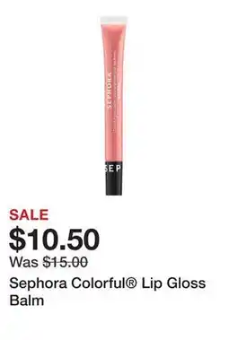 Sephora Sephora Colorful Lip Gloss Balm offer