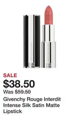 Sephora Givenchy Rouge Interdit Intense Silk Satin Matte Lipstick offer