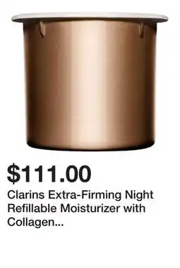 Sephora Clarins Extra-Firming Night Refillable Moisturizer with Collagen Polypeptide & Niacinamide​ offer