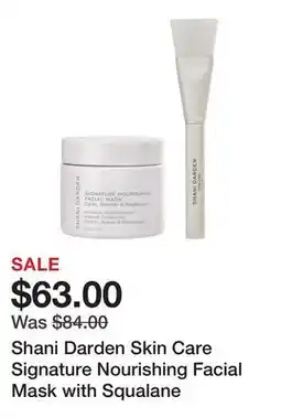 Sephora Shani Darden Skin Care Signature Nourishing Facial Mask with Squalane offer