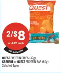 Shoppers Drug Mart QUEST PROTEIN CHIPS (32g). GRENADE or QUEST PROTEIN BAR (60g) offer