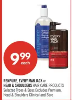 Shoppers Drug Mart RENPURE, EVERY MAN JACK or HEAD & SHOULDERS HAIR CARE PRODUCTS offer