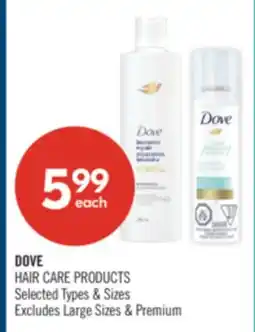 Shoppers Drug Mart DOVE HAIR CARE PRODUCTS offer