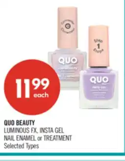 Shoppers Drug Mart QUO BEAUTY LUMINOUS FX, INSTA GEL NAIL ENAMEL or TREATMENT offer