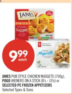 Shoppers Drug Mart JANES PUB STYLE CHICKEN NUGGETS (700g). POGO WIENERS ON A STICK (8's - 10's) offer
