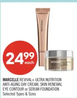 Shoppers Drug Mart MARCELLE REVIVAL+ ULTRA NUTRITION ANTI-AGING DAY CREAM, SKIN RENEWAL EYE CONTOUR or SERUM FOUNDATION offer