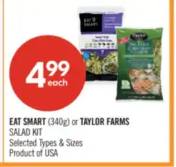 Shoppers Drug Mart EAT SMART (340g) or TAYLOR FARMS SALAD KIT offer