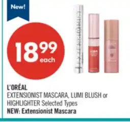 Shoppers Drug Mart L'ORÉAL EXTENSIONIST MASCARA, LUMI BLUSH or HIGHLIGHTER offer