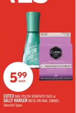 Shoppers Drug Mart CUTEX NAIL POLISH REMOVER PADS or SALLY HANSEN INSTA-DRI NAIL ENAMEL offer