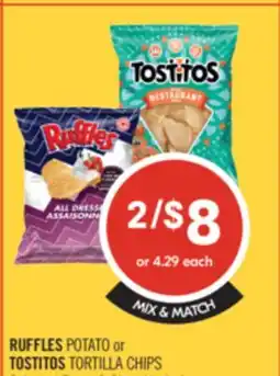 Shoppers Drug Mart RUFFLES POTATO OR TOSTITOS TORTILLA CHIPS offer