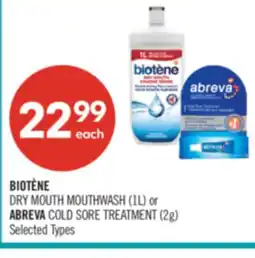 Shoppers Drug Mart BIOTÈNE DRY MOUTH MOUTHWASH (1L) or ABREVA COLD SORE TREATMENT (2g) offer