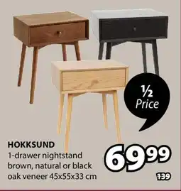 JYSK HOKKSUND 1-drawer nightstand offer