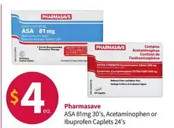 Pharmasave Pharmasave ASA 81mg 30's, Acetaminophen or Ibuprofen Caplets 24's offer