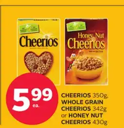 Rexall CHEERIOS 350g, WHOLE GRAIN CHEERIOS 342g or HONEY NUT CHEERIOS 430g offer