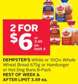 Rexall DEMPSTER'S White or 100% Whole Wheat Bread 675g or Hamburger or Hot Dog Buns 8-Pack offer