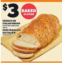 Independent City Market FRENCH OR FRENCH OR ITALIAN BREAD offer