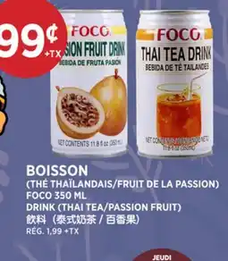 Kim Phat FOCO DRINK (THAI TEA/PASSION FRUIT) offer
