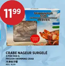 Kim Phat 3 FISH FROZEN SWIMMING CRAB offer