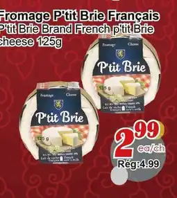 Marche C&T Fromage P'tit Brie Français offer