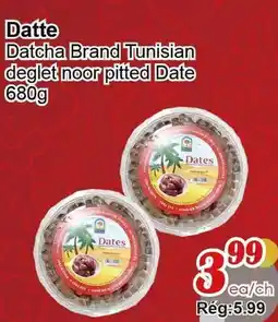 Marche C&T Datcha Brand Tunisian deglet noor pitted Date offer