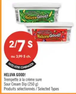 Pharmaprix HELUVA GOOD! Sour Cream Dip offer