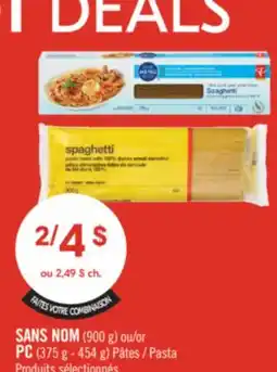 Pharmaprix NO NAME (900 g) or PC (375 g - 454 g) Pasta offer
