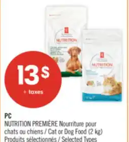 Pharmaprix PC NUTRITION PREMIÈRE Cat or Dog Food offer
