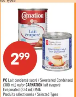 Pharmaprix PC Sweetened Condensed (300 mL) or CARNATION Evaporated (354 mL) Milk offer