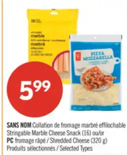 Pharmaprix NO NAME Stringable Marble Cheese Snack (16) or PC Shredded Cheese (320 g) offer