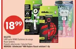 Pharmaprix GILLETTE LABS or VENUS Razor Systems offer