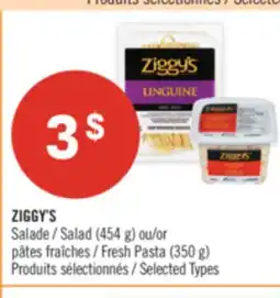 Pharmaprix ZIGGY'S Salad (454 g) or Fresh Pasta (350 g) offer