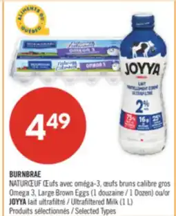 Pharmaprix BURNBRAE Omega 3, Large Brown Eggs 1 Dozen or JOYYA Ultrafiltered Milk (1 L) offer
