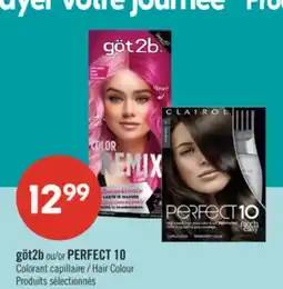 Pharmaprix göt2b or PERFECT 10 Hair Colour offer
