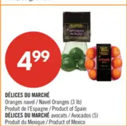 Pharmaprix DÉLICES DU MARCHÉ Oranges navel (3 lb), DÉLICES DU MARCHÉ Avocados (5) offer