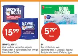 Pharmaprix MAXWELL HOUSE Original (864 g) or Dark (900 g) Roast Ground Coffee offer
