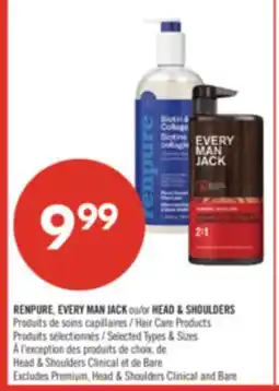 Pharmaprix RENPURE, EVERY MAN JACK or HEAD & SHOULDERS Hair Care Products offer