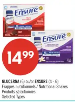 Pharmaprix GLUCERNA (6) or ENSURE (4 - 6) Frappés Nutritional Shakes offer