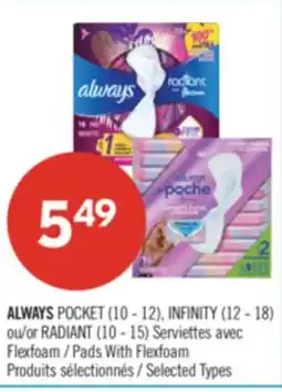 Pharmaprix ALWAYS POCKET (10-12), INFINITY (12-18) or RADIANT (10-15) Pads With Flexfoam offer