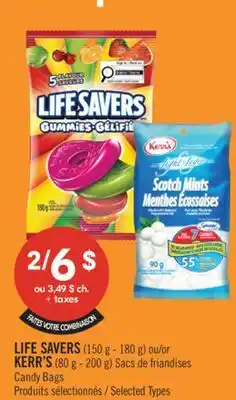 Pharmaprix LIFE SAVERS (150 g - 180 g) or KERR'S (80 g - 200 g) Candy Bags offer
