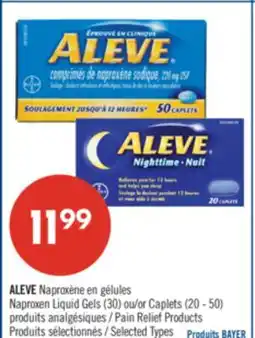 Pharmaprix ALEVE Naproxen Liquid Gels (30) or Caplets (20 - 50) Pain Relief Products offer