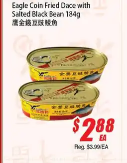 WinCo Food Mart Eagle Coin Fried Dace with Salted Black Bean offer