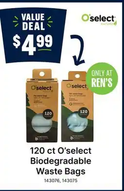 Ren’s Pets Depot O'select Biodegradable Waste Bags offer