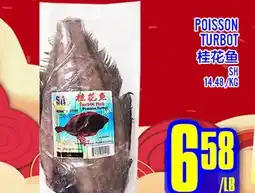 Marché Lian Tai POISSON TURBOT offer