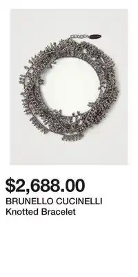 Holt Renfrew BRUNELLO CUCINELLI Knotted Bracelet offer