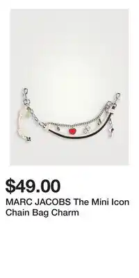Holt Renfrew MARC JACOBS The Mini Icon Chain Bag Charm offer