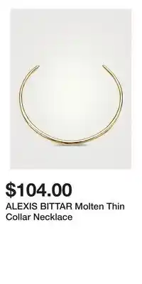 Holt Renfrew ALEXIS BITTAR Molten Thin Collar Necklace offer
